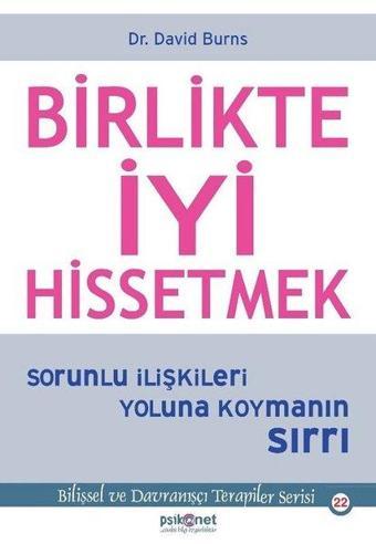 Birlikte İyi Hissetmek - David Burns - Psikonet