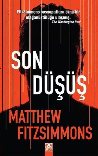 Son Düşüş - Matthew Fitzsimmons - Altın Kitaplar