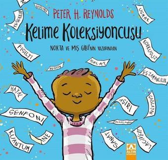 Kelime Koleksiyoncusu - Peter H. Reynolds - Altın Kitaplar