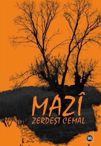 Mazi - Zerdeşt Cemal - Na Yayınları