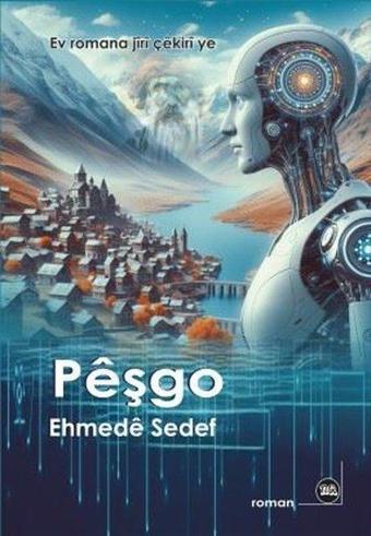 Peşgo - Ehmede Sedef - Na Yayınları