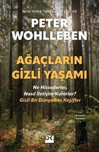 Ağaçların Gizli Yaşamı - Peter Wohlleben - Doğan Kitap