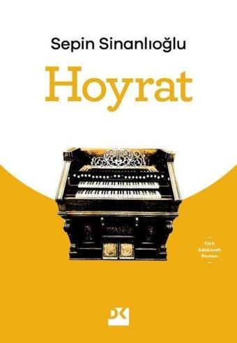 Hoyrat - Sepin Sinanlıoğlu - Doğan Kitap