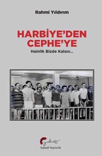 Harbiye'den Cephe'ye - Rahmi Yıldırım - Galeati