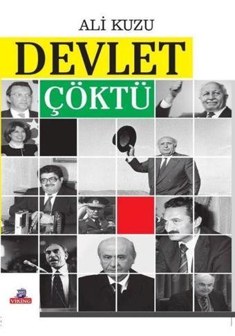 Devlet Çöktü - Ali Kuzu - Viking Kitap