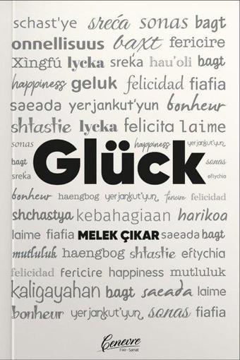 Glück - Melek Çınar - Cenevre Fikir Sanat