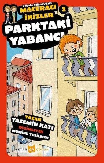 Parktaki Yabancı-Maceracı İkizler 2 - Yasemin Katı - Beyan Yayınları