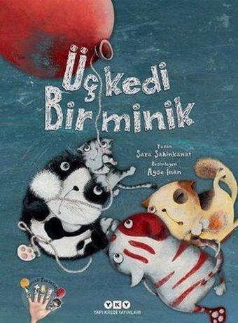 İmzalı - Üç Kedi Bir Minik - Sara Şahinkanat - Yapı Kredi Yayınları