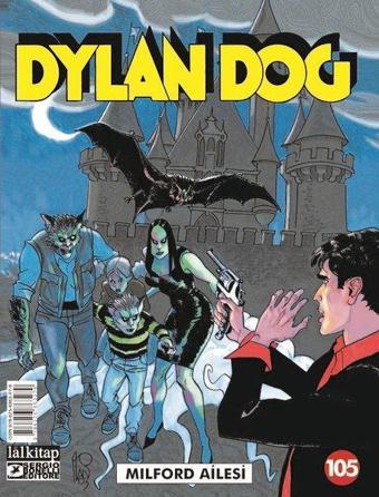 Dylan Dog Sayı 105 - Milford Ailesi - Michele Medda - Lal