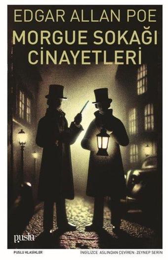 Morgue Sokağı Cinayetleri - Edgar Allan Poe - Puslu Yayıncılık