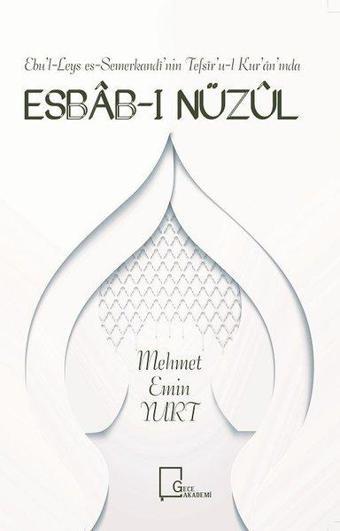 Esbab-ı Nüzül - Mehmet Emin Yurt - Gece Akademi