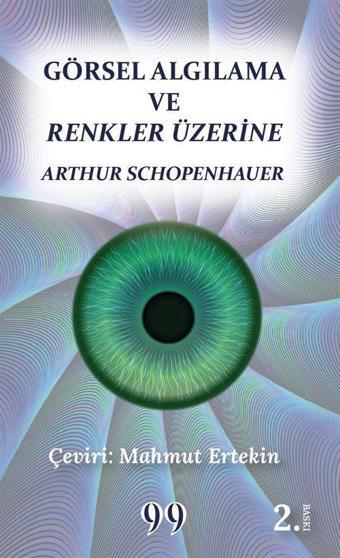 Görsel Algılama ve Renkler Üzerine - Doksan Dokuz Yayınları