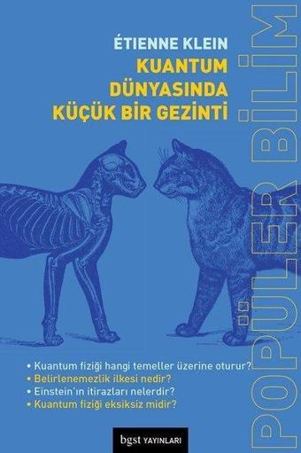 Kuantum Dünyasında Küçük Bir Gezinti - Etienne Klein - BGST