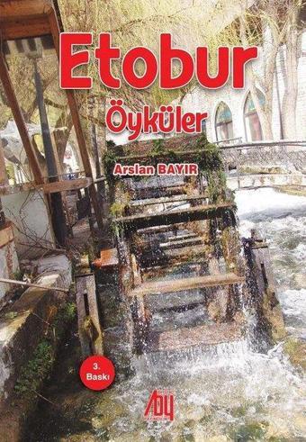 Etobur Öyküler - Arslan Bayır - Baygenç Yayıncılık