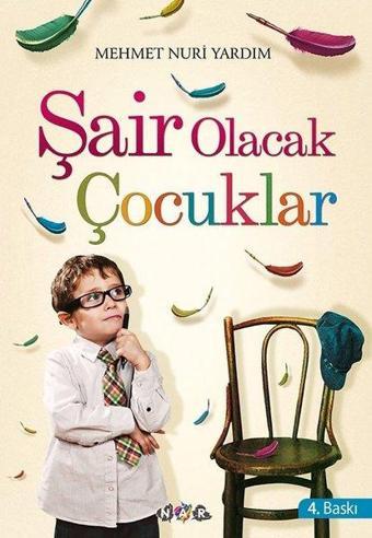 Şair Olacak Çocuklar - Mehmet Nuri Yardım - Nar Yayınları