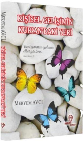 Kişisel Gelişimin Kur'an'daki Yeri - Meryem Avcı - Mana Kitap