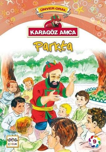 Karagöz Amca Parkta - Ünver Oral - Nar Çocuk