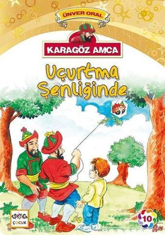 Karagöz Amca Uçurtma Şenliğinde - Ünver Oral - Nar Çocuk