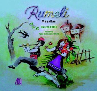 Rumeli Masalları - Mercan Civan - Baygenç Yayıncılık