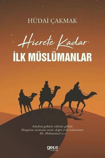 Hicrete Kadar İlk Müslümanlar - Gece Kitaplığı