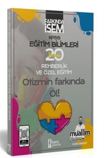 2024 FARKINDA İSEM KPSS EĞİTİM BİLİMLERİ REHBERLİK VE ÖZEL EĞİTİM 20'Lİ DENEME - İsem Kitap