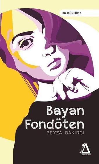 Bayan Fondöten - Beyza Bakırcı - Sisyphos Yayınları