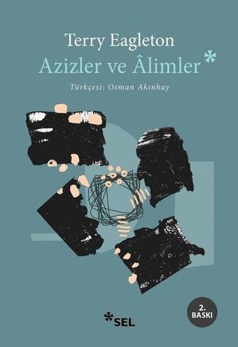 Azizler ve Alimler - Terry Eagleton - Sel Yayıncılık