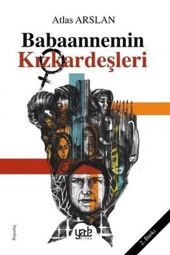 Babaannemin Kardeşleri - Atlas Arslan - Yade Kitap