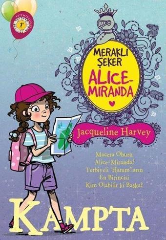 Meraklı Şeker Alice Miranda-Kamp'ta - Jacqueline Harvey - Artemis Çocuk