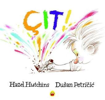 Çıt! - Dusan Petricic - Kuraldışı Yayınları