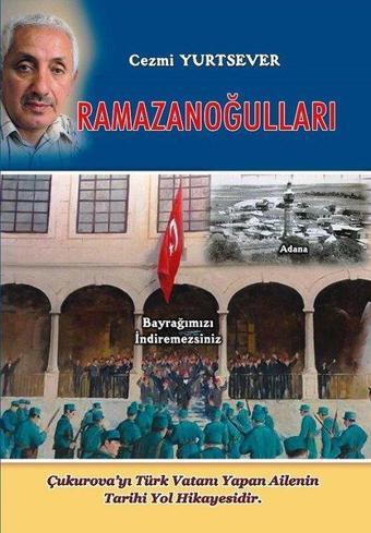 Ramazanoğulları - Cezmi Yurtsever - Akademisyen Kitabevi