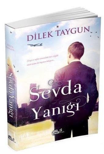 Sevda Yanığı - Dilek Taygun - Mortena