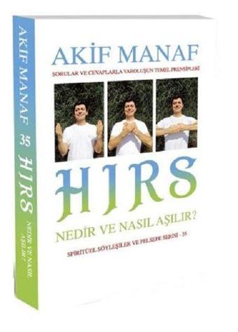 Hırs Nedir ve Nasıl Aşılır? - Akif Manaf - Dahi Yayıncılık