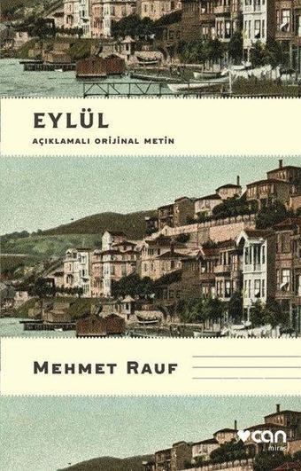 Eylül-Orijinal Metin - Mehmet Rauf - Can Yayınları