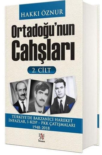 Ortadoğu'nun Cahşları 2.Cilt - Hakkı Öznur - Panama Yayıncılık