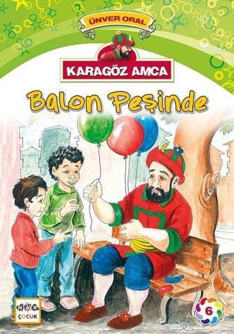 Karagöz Amca-Balon Peşinde - Ünver Oral - Nar Çocuk