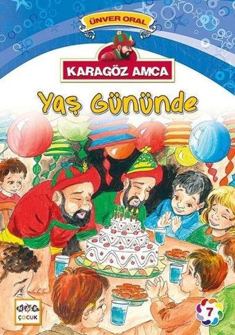 Karagöz Amca-Yaş Gününde - Ünver Oral - Nar Çocuk