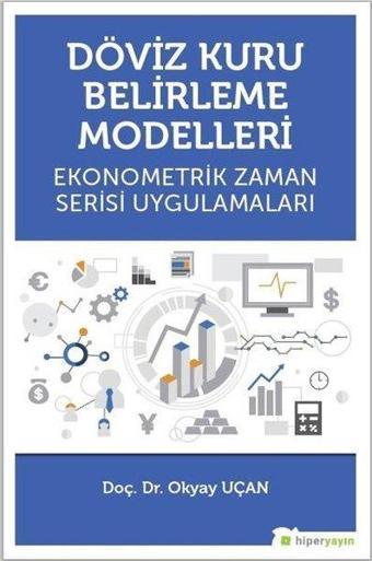 Döviz Kuru Belirleme Modelleri - Okyay Uçan - Hiperlink