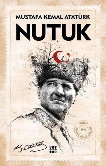 Nutuk - Mustafa Kemal Atatürk - Dokuz Yayınları