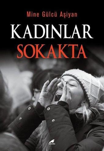 Kadınlar Sokakta - Karakarga