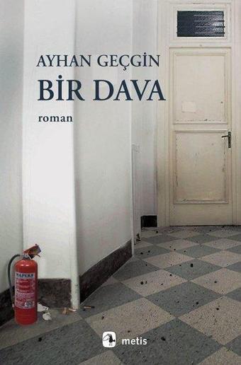 Bir Dava - Ayhan Geçgin - Metis Yayınları