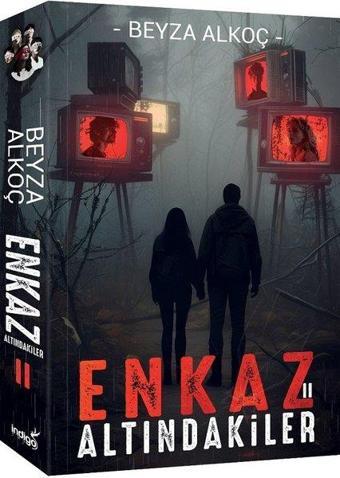 Enkaz Altındakiler 2 - Beyza Alkoç - İndigo Kitap Yayınevi