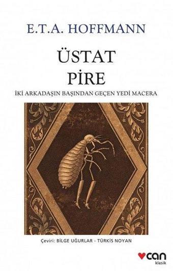 Üstat Pire - E.T.A. Hoffmann - Can Yayınları