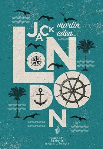 Martin Eden - Jack London - Yordam Edebiyat