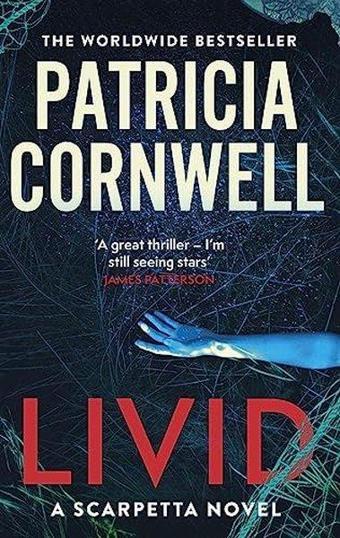 Livid (Kay Scarpetta) - Patricia Cornwell - Little, Brown Book Group