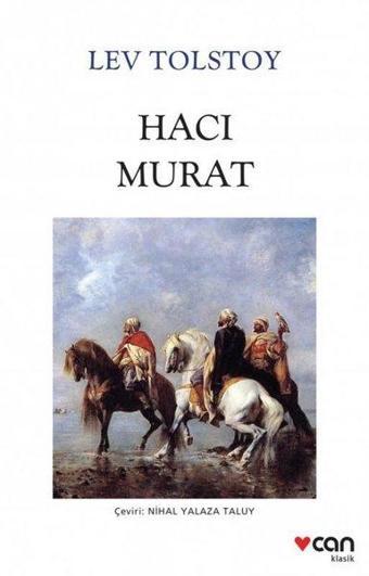 Hacı Murat - Lev Nikolayeviç Tolstoy - Can Yayınları