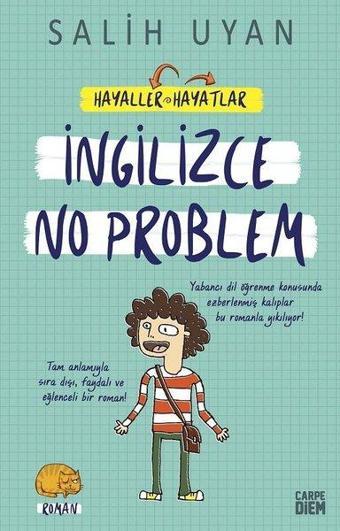 İngilizce No Problem-Hayaller Hayatlar - Salih Uyan - Carpediem Kitap