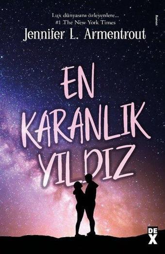 En Karanlık Yıldız - Jennifer L. Armentrout - DEX