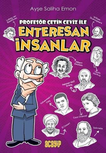 Profesör Çetin Ceviz İle Enteresan İnsanlar - Acayip