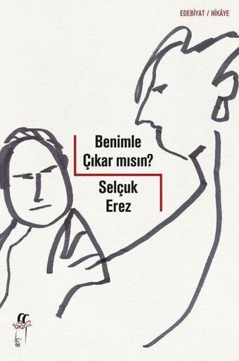 Benimle Çıkar mısın? - Selçuk Erez - Oğlak Yayıncılık